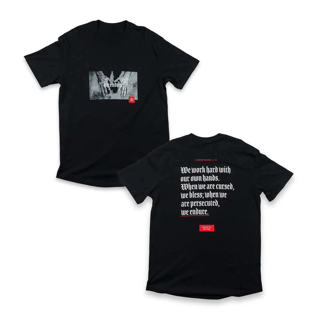Raised On Blacktop® WE ENDURE Tee