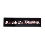 Raised on Blacktop Rectangle Sticker - Raised On Blacktop